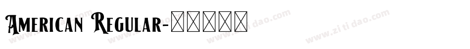 American Regular字体转换